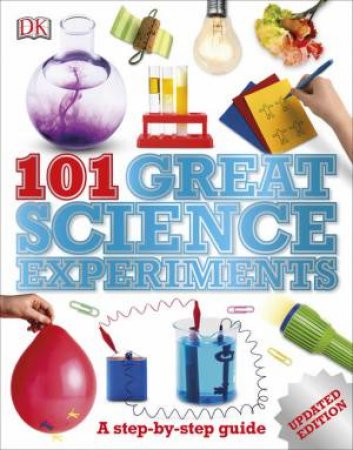101 Great Science Experiments by Various 
