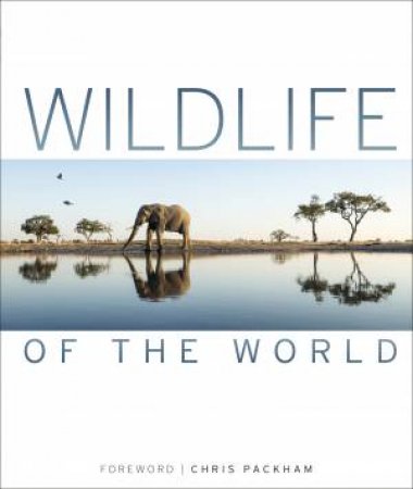Wildlife of the World by Various