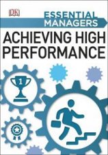 Essential Managers Achieving High Performance