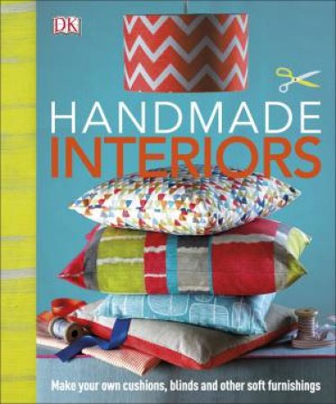 Handmade Interiors by Various