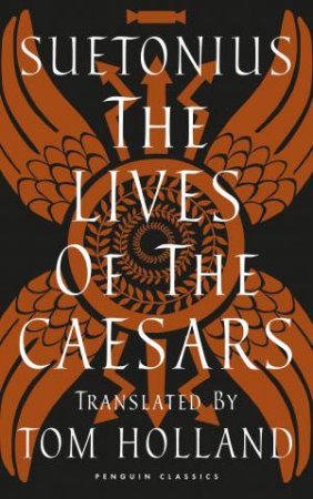 The Lives Of The Caesars by Various