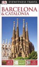 Eyewitness Travel Guide Barcelona and Catalonia  12th Ed