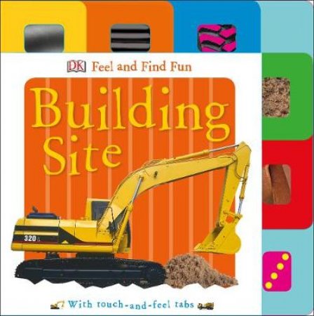 Feel and Find Fun: Building Site by Various