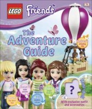 LEGO Friends The Adventure Guide