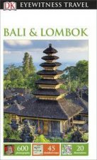 Eyewitness Travel Guide Bali  Lombok  7th Ed