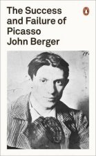 Penguin Classics The Success And Failure Of Picasso