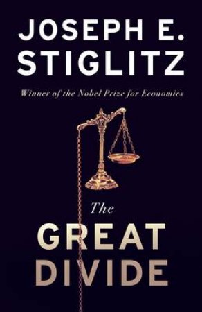 The Great Divide by Joseph Stiglitz