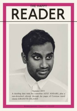 The Happy Reader: Issue 3 by Various