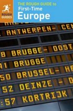 The Rough Guide to FirstTime Europe