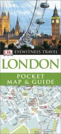 London: Eyewitness Pocket Map and Guide by Various