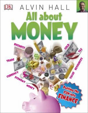 All About Money by Alvin Hall