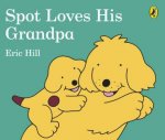 Spot Loves His Grandpa