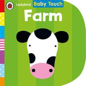 Ladybird Baby Touch: Farm by Various