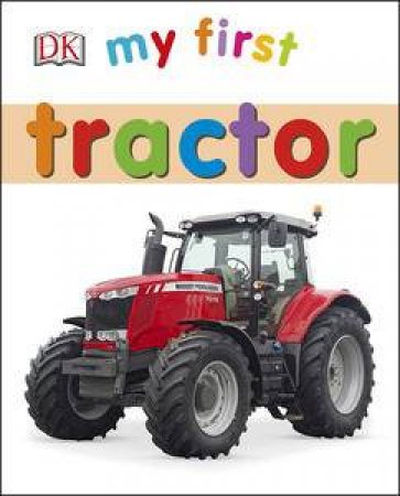 My First: Tractor by Various