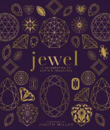 Jewel: A Celebration Of Earth's Treasures by Various