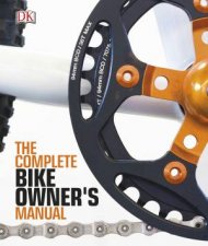 The Complete Bike Owners Manual