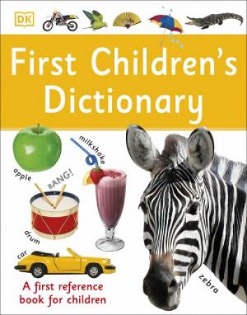 First Children's Dictionary by Various