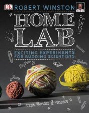 Home Lab Make Your Own Science Experiments