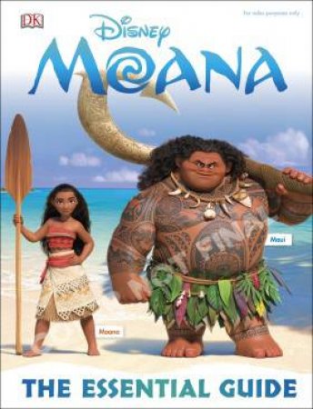 Disney Moana: The Essential Guide by Various