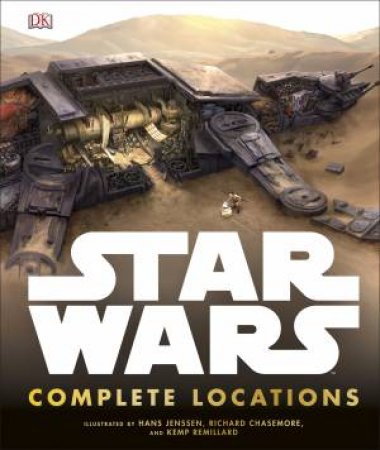 Star Wars: Complete Locations (Updated Edition) by Various