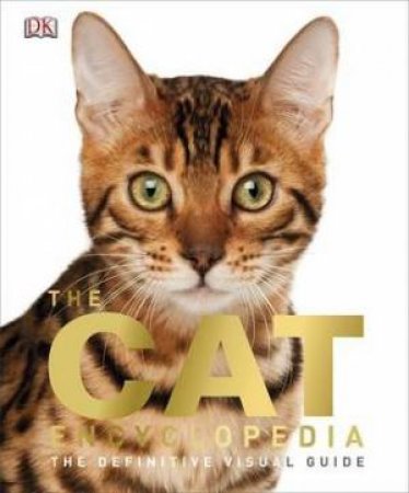 The Cat Encyclopedia by Various