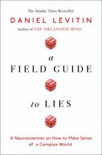 A Field Guide To Lies