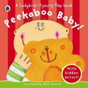 Peekaboo Baby! by Mandy Ross