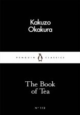 Penguin Little Black Classics The Book Of Tea