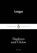 Penguin Little Black Classics Daphnis And Chloe