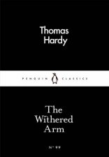 Penguin Little Black Classics The Withered Arm