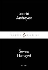 Penguin Little Black Classics Seven Hanged