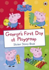 Georges First Day At Playgroup Sticker Story Book