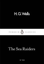 Penguin Little Black Classics The Sea Raiders