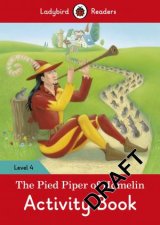 Pied Piper Activity Book  Ladybird Readers Level 4 The