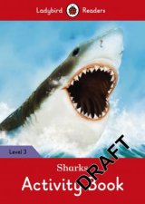 Sharks Activity Book  Ladybird Readers Level 3