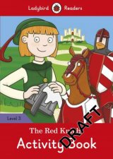 Red Knight Activity Book  Ladybird Readers Level 3 The