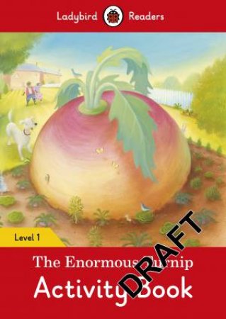 Enormous Turnip Activity Book - Ladybird Readers Level 1 The by Ladybird