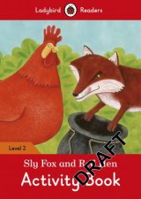 Sly Fox And Red Hen Activity Book  Ladybird Readers Level 2