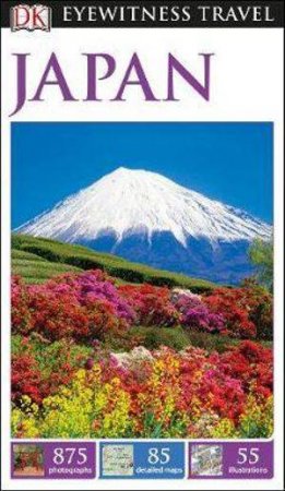 Eyewitness Travel Guide: Japan - 2nd Ed by Various