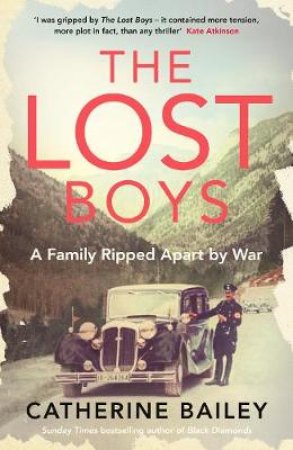 The Lost Boys by Catherine Bailey