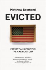 Evicted Poverty And Profit In The American City