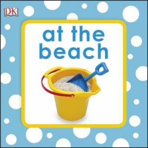 At The Beach: Bath Book