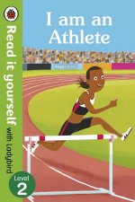 I Am An Athlete  Read It Yourself With Ladybird Level 2