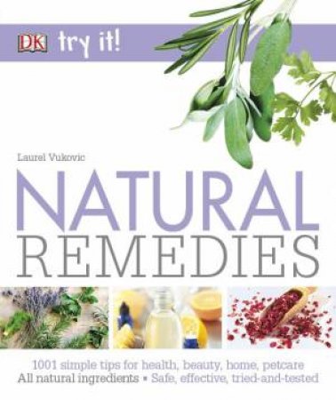 Try It! Natural Remedies by Various