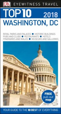 Washington, DC Eyewitness Top 10 Travel Guide by Dk