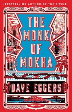 Monk of Mokha The by Hendrik Groen