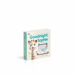 Sophie La Girafe: Goodnight Sophie by Various