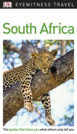 South Africa: Eyewitness Travel Guide by DK