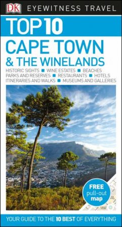 Cape Town: Eyewitness Top 10 Travel Guide by Various
