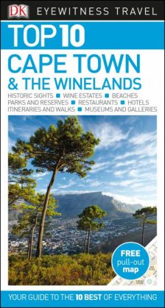 Cape Town: Eyewitness Top 10 Travel Guide by Various